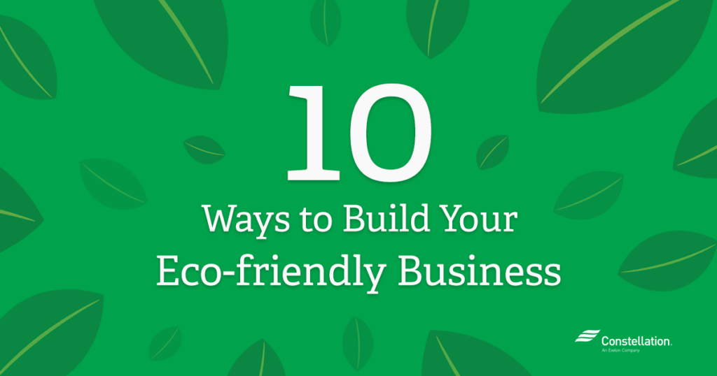 Considerations for an Ecofriendly Business