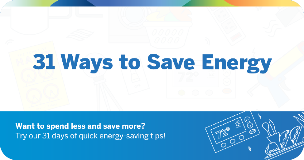 31 Ways to Save Energy in Your Home