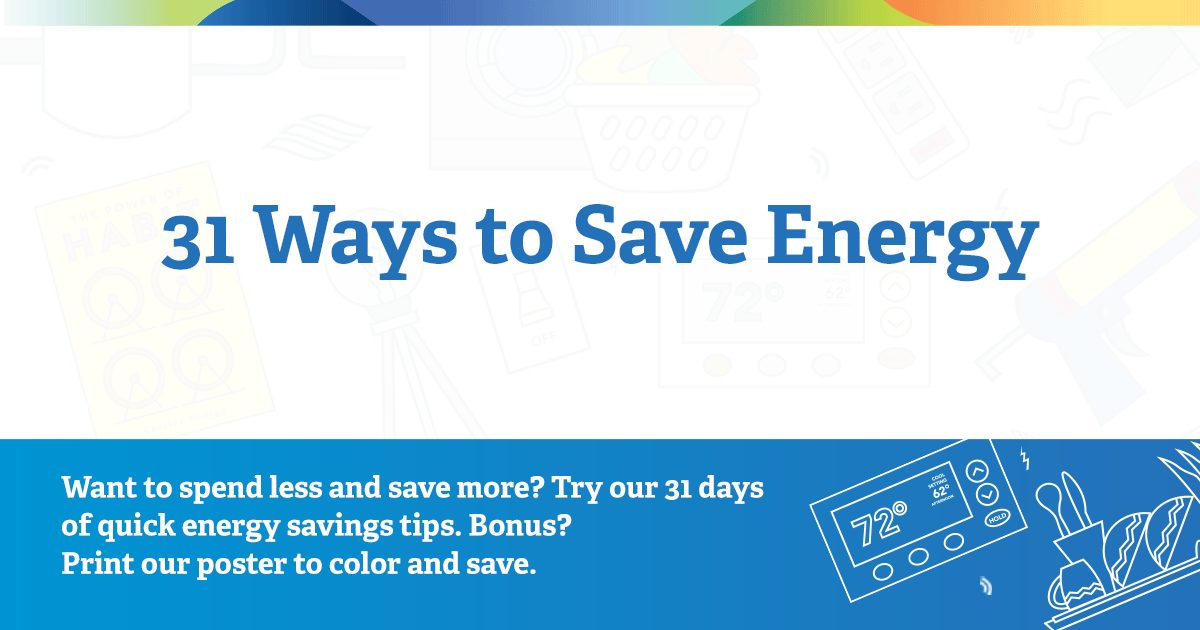 31 Ways To Save Energy In Your Home - 