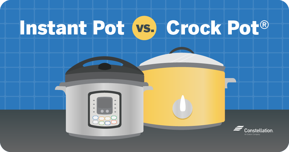 Instant vs. Crock-Pot®: Uses More Energy? | Constellation