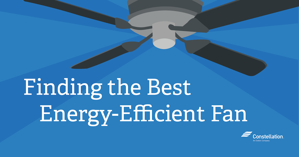 Energy Efficient Fans Finding The Best Fans For Your Home