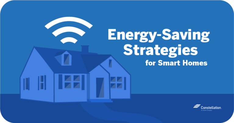 Energy-Saving Strategies for Smart Homes | Constellation