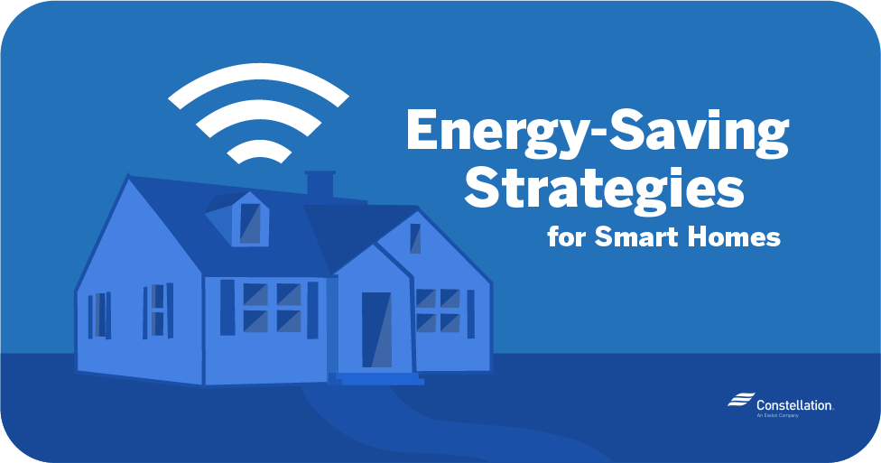 Energy Saving Strategies For Smart Homes Constellation