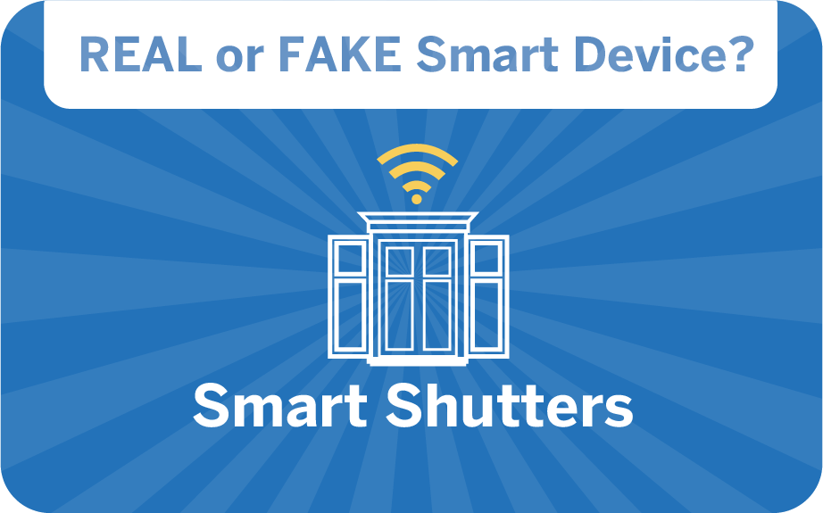 weird gadget quiz - smart shutters