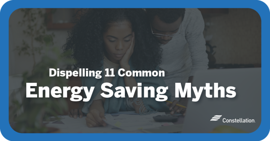 Energy Saving Myths Debunked
