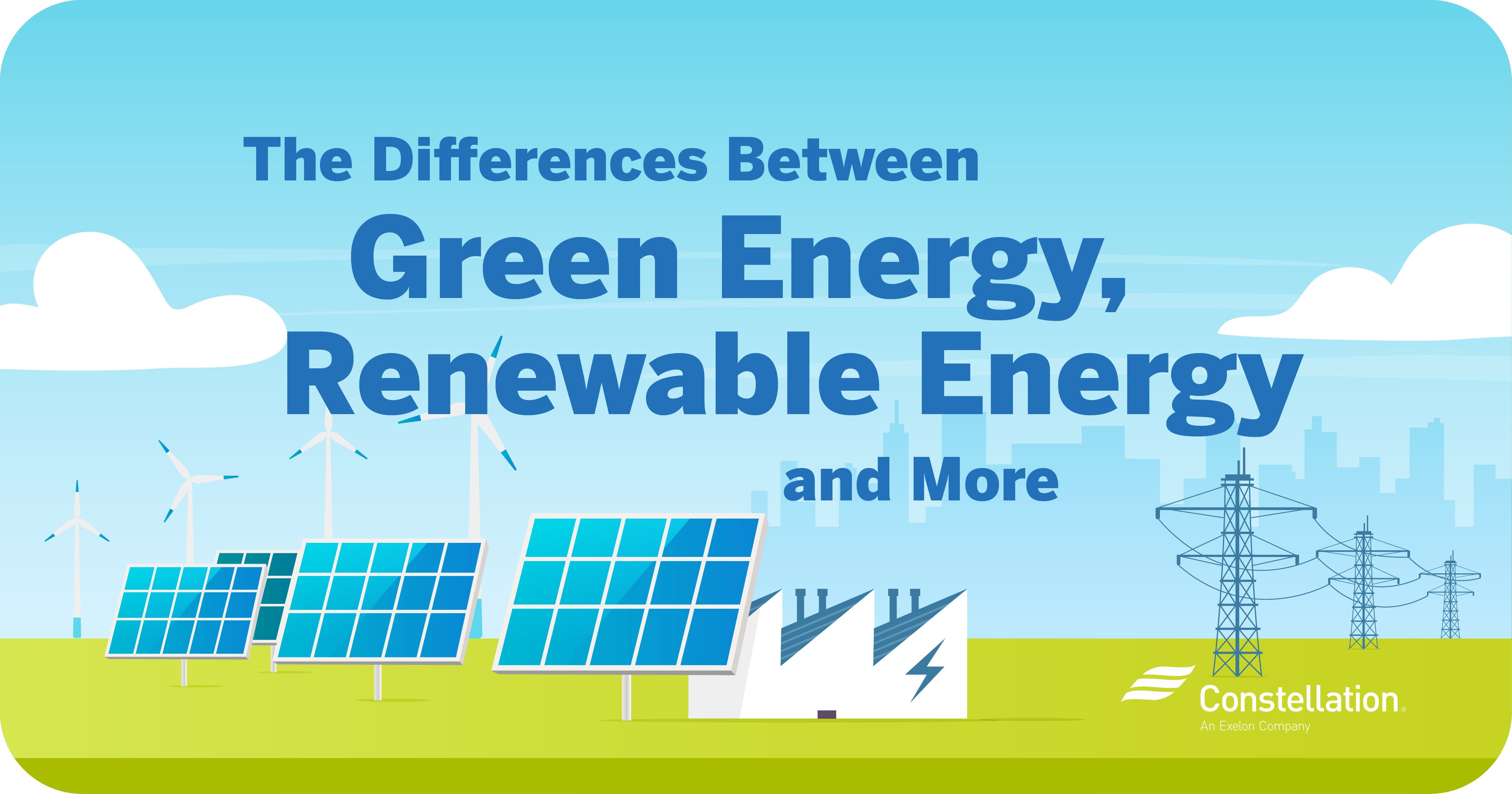 The differences between green energy, renewable energy and more