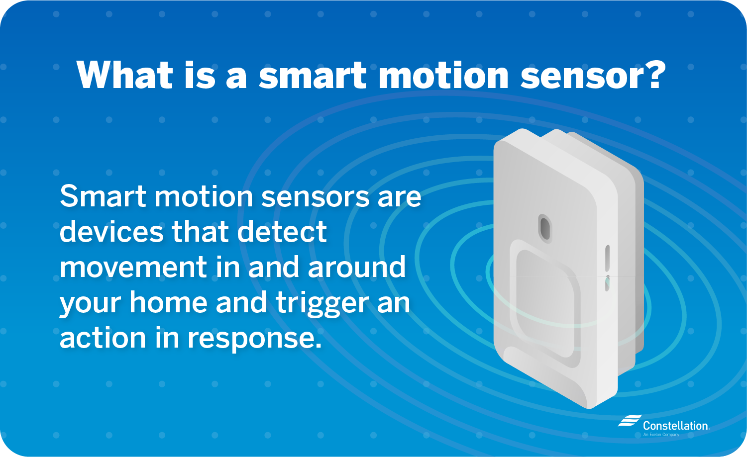 What is a smart motion sensor?