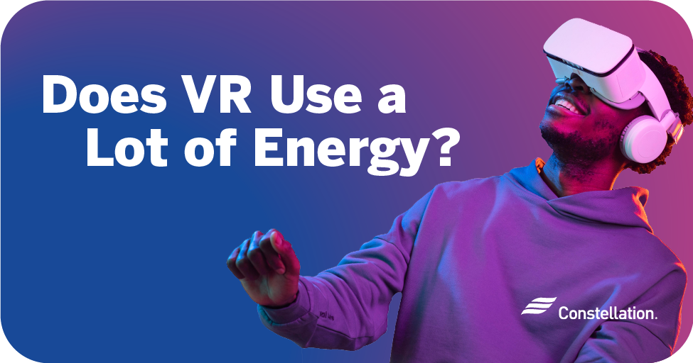 Does VR use a lot of energy?