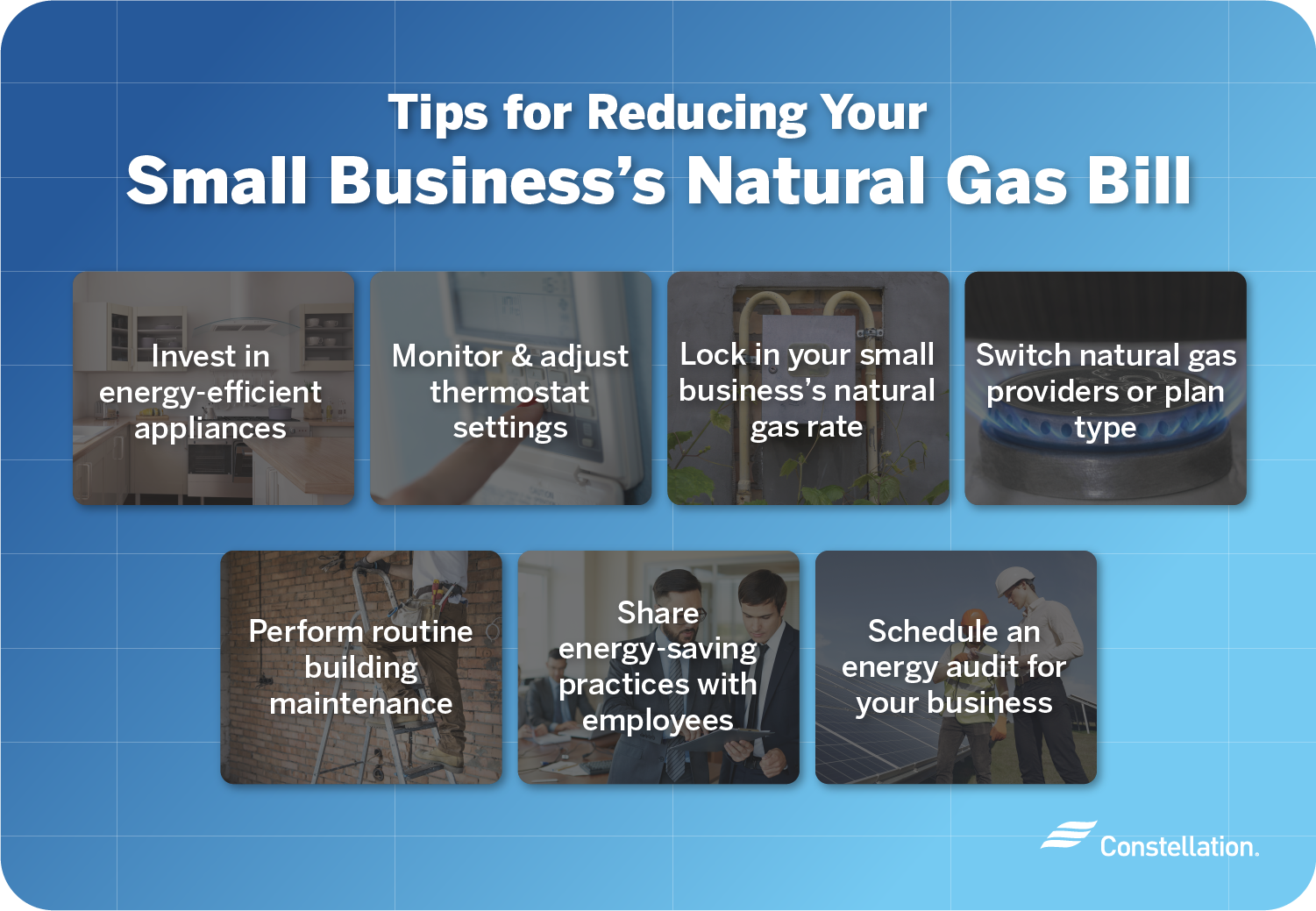 Tips on how to reduce your small business’s natural gas bill.