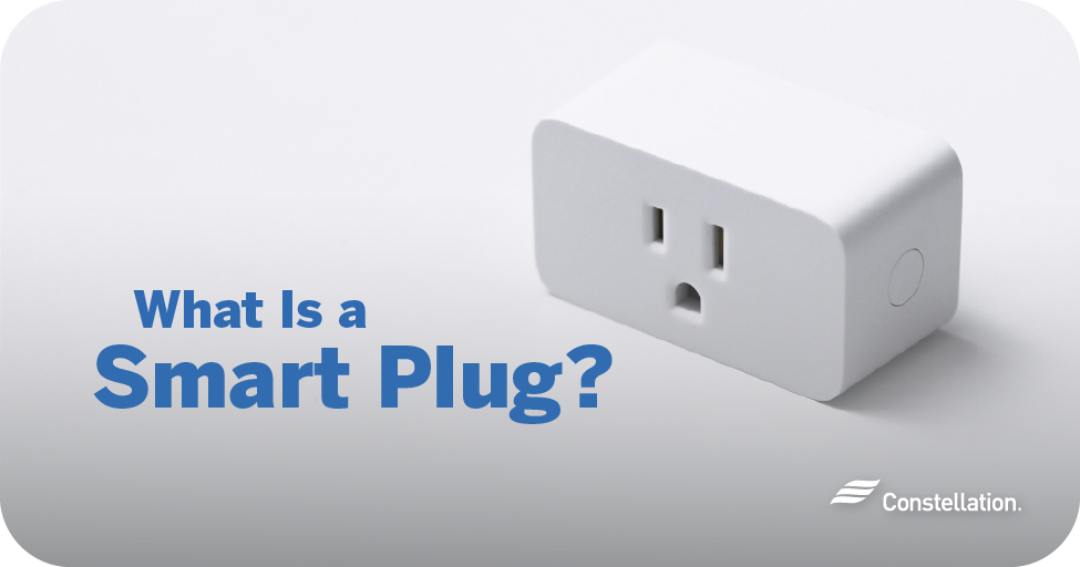 What Is a Smart Plug and How Does It Work? Constellation