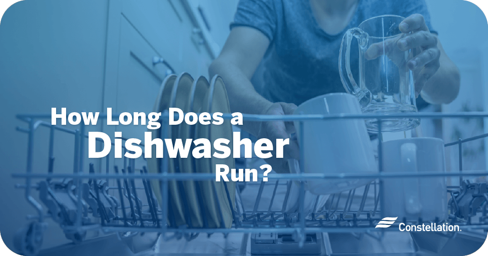 How long does a dishwasher run and why?