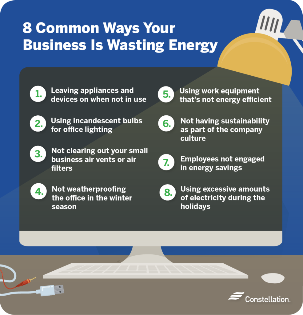 8 Ways Your Business Is Wasting Electricity Constellation