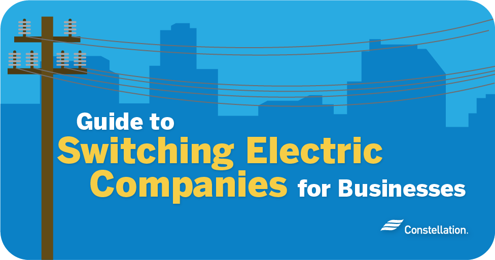 Guide to switching electric providers for business owners.