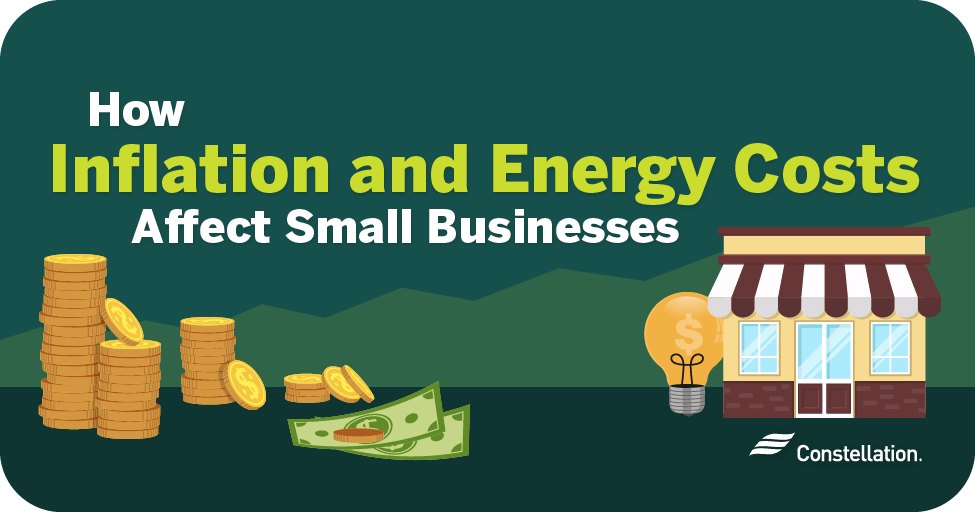 How Inflation and Energy Costs Affect Businesses Constellation