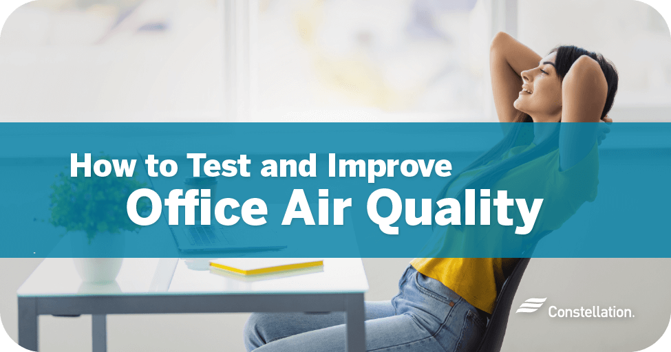 How to check and improve office air quality.