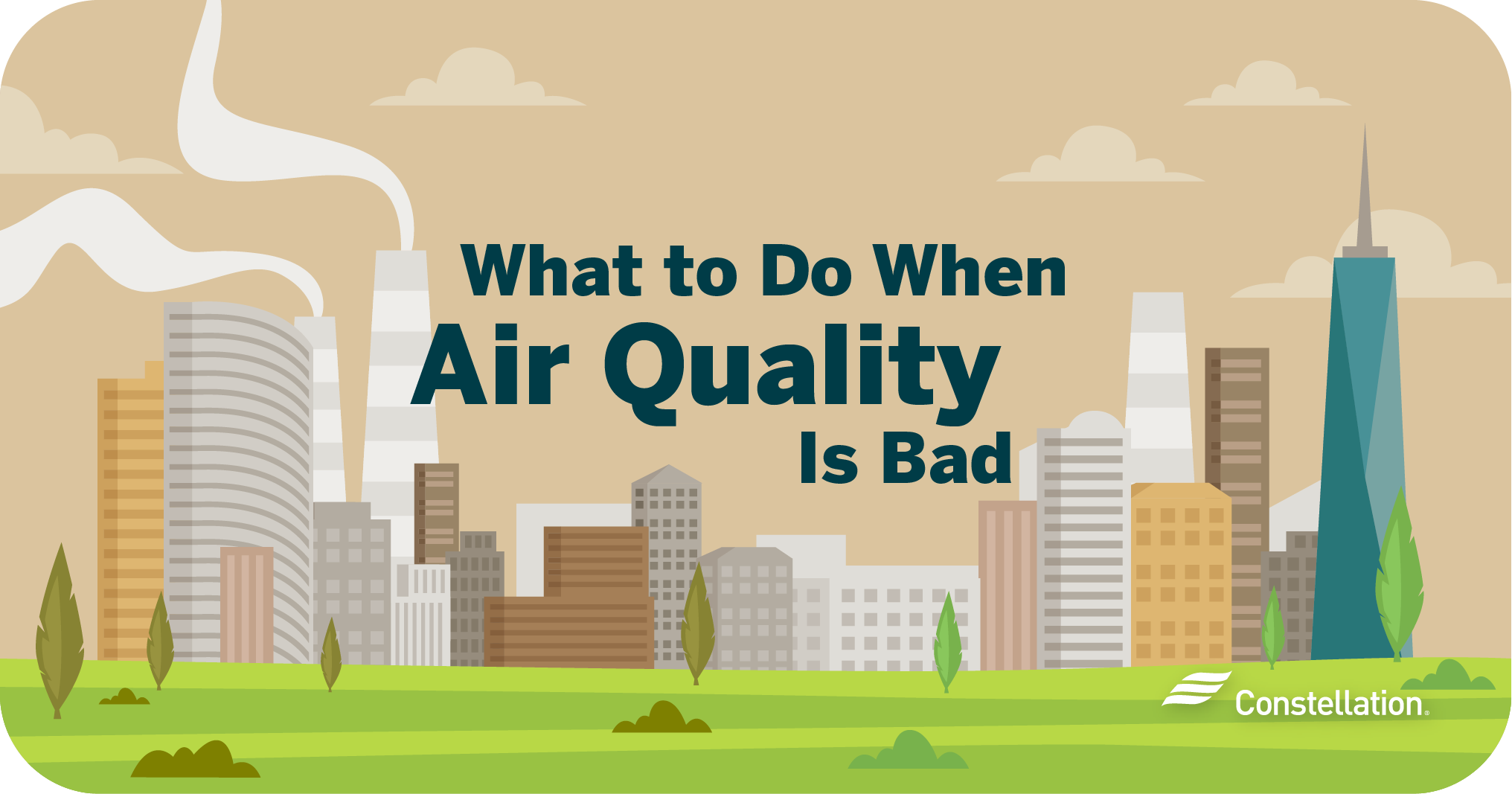 What to do when air quality is bad.