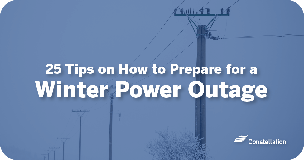 25 Tips On How To Prepare For A Winter Power Outage Constellation