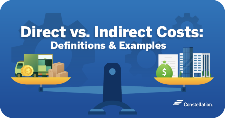 Understanding Direct vs. Indirect Costs | Constellation