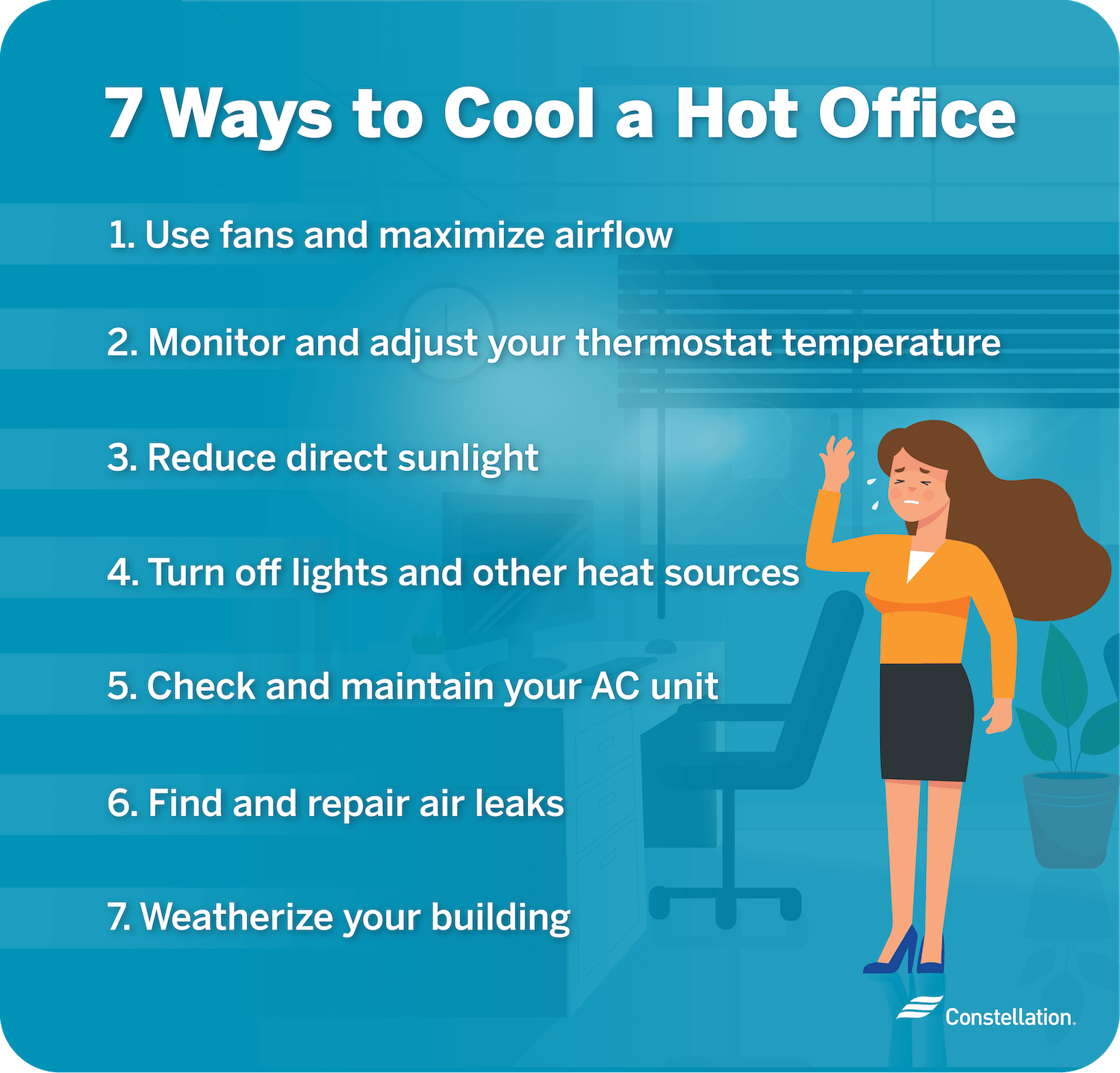 7 ways to cool a hot office space.